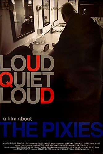 loudQUIETloud: Film o plagáte Pixies 2006 U. S. One Sheet